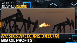 Big Oil Eyes Multi-billion Dollar Windfall Gains | World Business Watch | WION