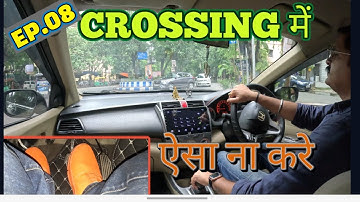 Brake Accelerator and clutch use S1 Episode 8| Clutch control in crossing| Rahul Drive Zone