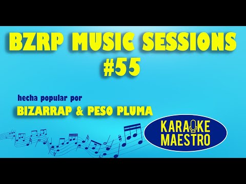 BZRP Music Sessions #55 – Bizarrap & Peso Pluma