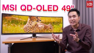 รีวิว MSI QD-OLED จอใหญ่-ยาว-โค้ง สีสดอิ่มทุกอณู | MPG 491CQP QD-OLED