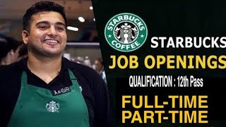 starbucks job | starbucks india | how to get a job at starbucks | how to get a job at starbucks |