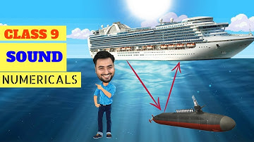 SOUND NUMERICALS PHYSICS class 9 cbse