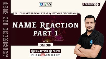 NAME Reaction Previous Year Questions of CSIR NET Chemistry | Part-I