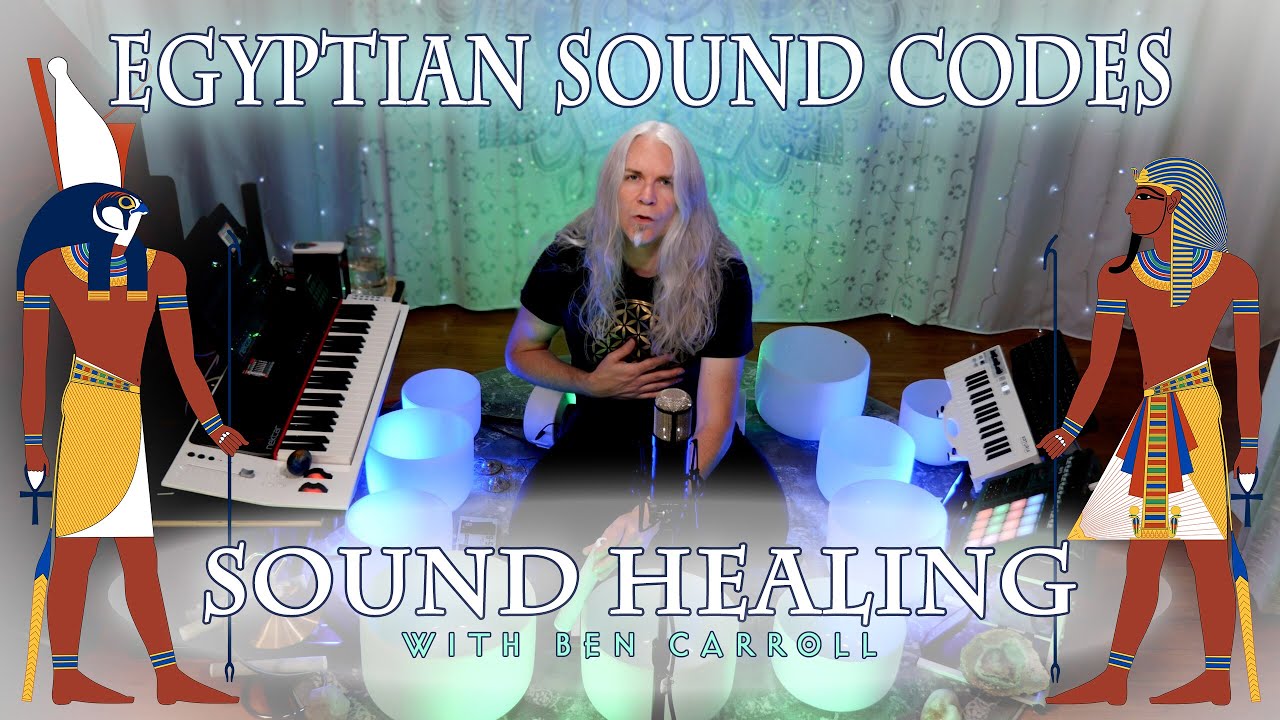 Egyptian Sound Codes Light Body Activation Singing Bowls & Shamanic