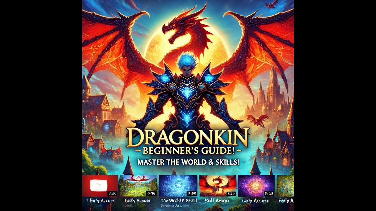 🔥 Ultimate Beginner’s Guide to Dragonkin! 🌍 Navigate the World, City ...