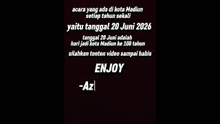 2026.06.17 6.34pm trailer happy birthday to Madiun city