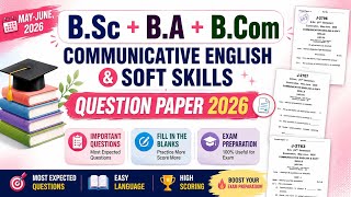 📌B.Sc + B.A + B.Com ek sathCommunicative English & Soft SkillsQuestion Paper 2026🎯🔥 screenshot 4