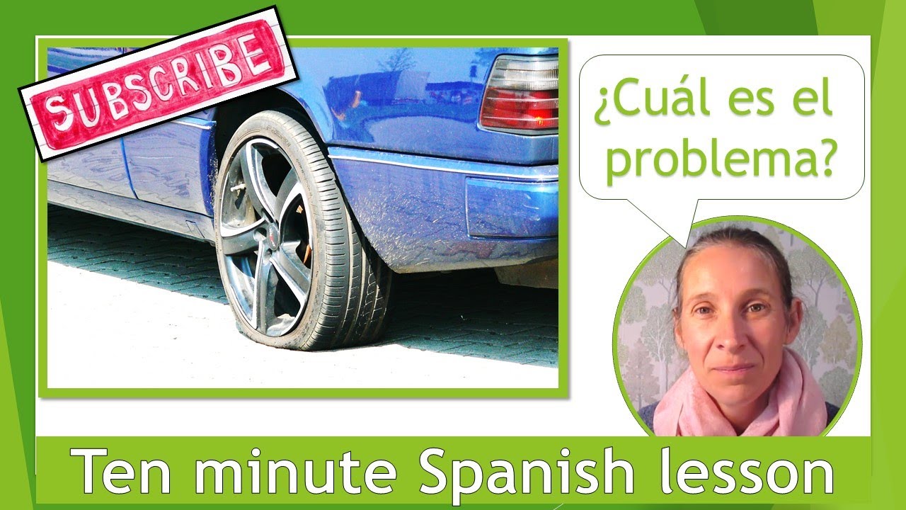 Day 65. When your car breaks down in Spain 10 minute Spanish lesson