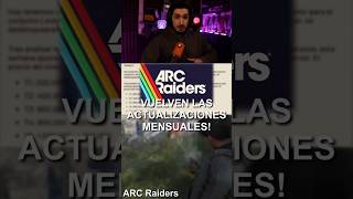 VUELVEN LAS ACTUALIZACIONES MENSUALES en ARC Raiders