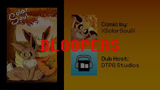 Solar Soul - Chapter 1 - Solar - Bloopers