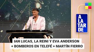 IAN LUCAS, LA REINI Y EVA ANDERSON + MARTÍN FIERRO #ALaTarde | Programa completo (19/05/25)