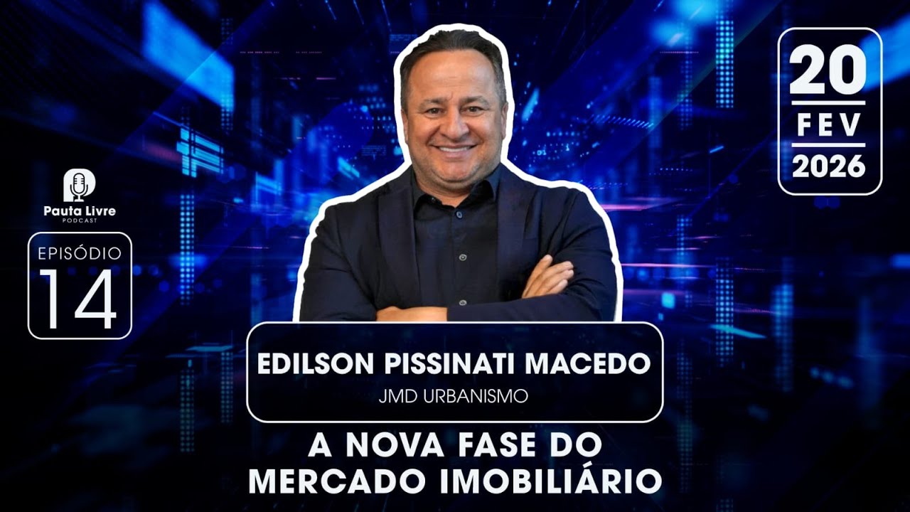EDILSON PISSINATI MACEDO – JMD URBANISMO | A NOVA FASE DO MERCADO IMOBILIÁRIO