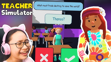 Teacher Simulator - Am I a Good Teacher? - Let