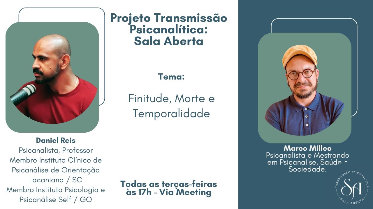 Transmissão Psicanalítica Sala aberta: Finitude, Morte e Temporalidade
