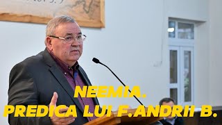 Ce văd eu?  Predica lui f.  Andrii B. t.Neemia. 2024