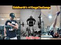 Siddharth&#39;s 7 Days Challenge|Getting Back In Shape|Cute Workout Partner Wasooli Bhai|Jiyo Sultan💪😎