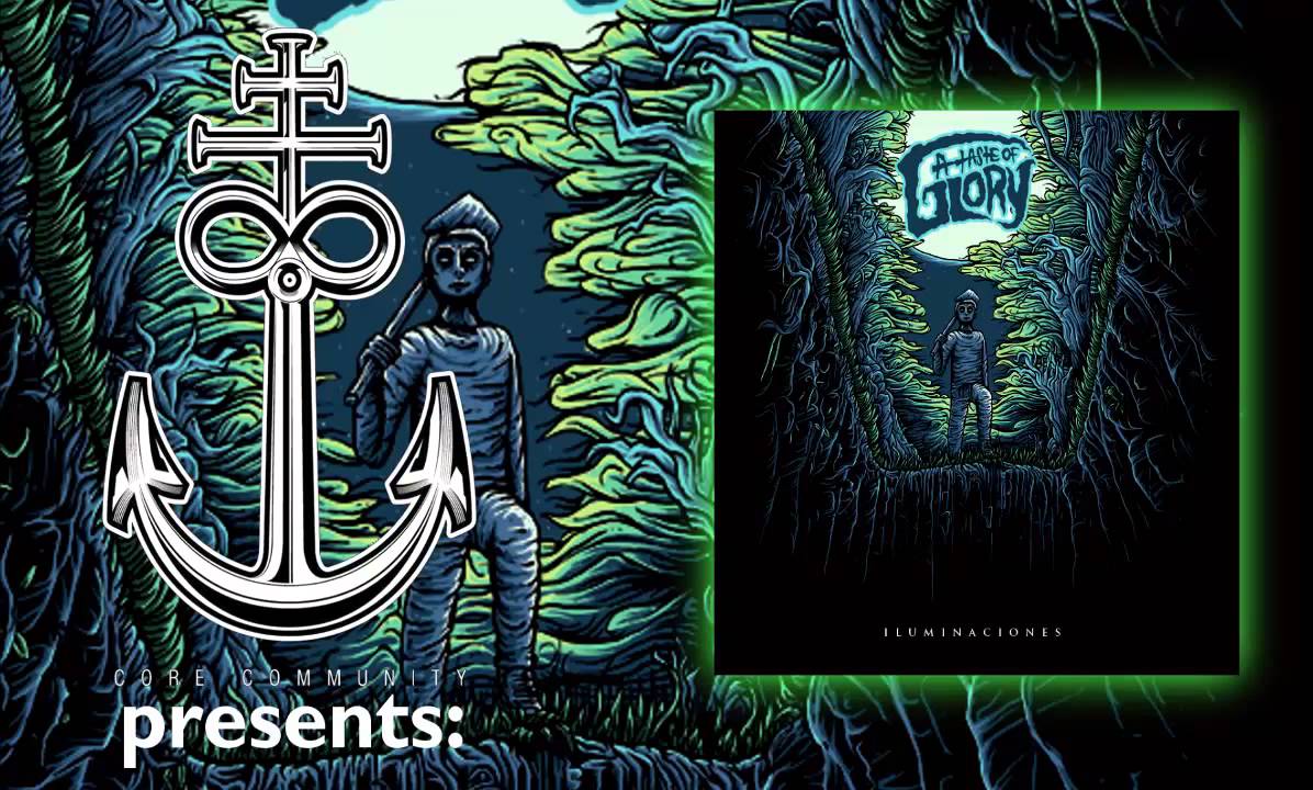 A Taste of Glory - Iluminaciones [Full Album Stream] djent riffs