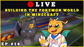 LIVE | Building the Pokemon World In Minecraft! Kanto: Towards Saffron!! | Episode 14