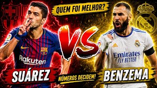 Confronto de Gigantes - Luís Suárez vs Karim Benzema