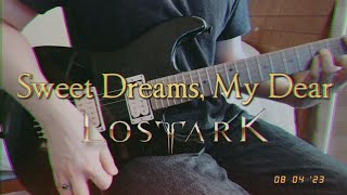 [로스트아크] Sweet Dreams, My Dear - 소향(SoHyang) 일렉기타 커버 Guitar Cover (Lost Ark)