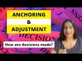 Anchoring and adjustment easy explanation