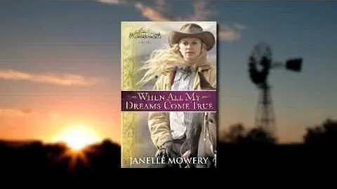 'When All My Dreams Come True' by Janelle Mowery, ...