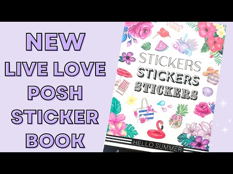 NEW LIVE LOVE POSH STICKER BOOK | HELLO SUMMER FLIP THROUGH
