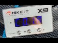 Hike it X9 throttle controller?!? #hikeit