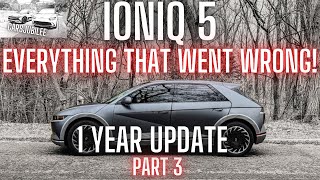 Here's EVERYTHING That Went Wrong With My Ioniq 5 After 1 Year Of Ownership! THE TRUTH! by CarsJubilee 23,310 views 1 year ago 11 minutes, 51 seconds