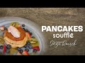 Pancakes Soufflé: La  Mejor Receta para Desayunos Inolvidables I Jorge Rausch