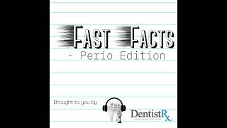 Fast Facts: Perio Edition AAP 2017 Classification System - An Overview