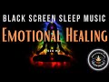 SLEEP MUSIC 528 HZ  MIRACLE TONE BLACK SCREEN ★︎ Emotional Healing with Solfeggio Frequencies