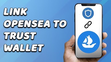 How To Link OpenSea To Trust Wallet (EASY!)
