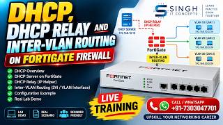 Information DHCP + DHCP Relay + Inter-VLAN Routing on FortiGate Firewall | Complete LAB in Hindi News