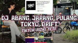 DJ JARANG PULANG X TOKYO DRIFT TIKTOK || DJ ABANG JARANG PULANG X TOKYO DRIFT TERBARU‼️