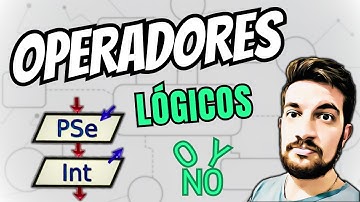 OPERADORES LÓGICOS en PSeInt ⌨️