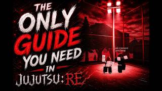 COMPLETE JUJUTSU:RE PVP GUIDE