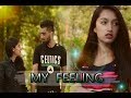 My Feeling By NEGI KIRAN Ft. Shobit Raj (Official Video) 2018