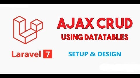 Laravel Ajax Datatables crud Operations - Setup and design in hindi.