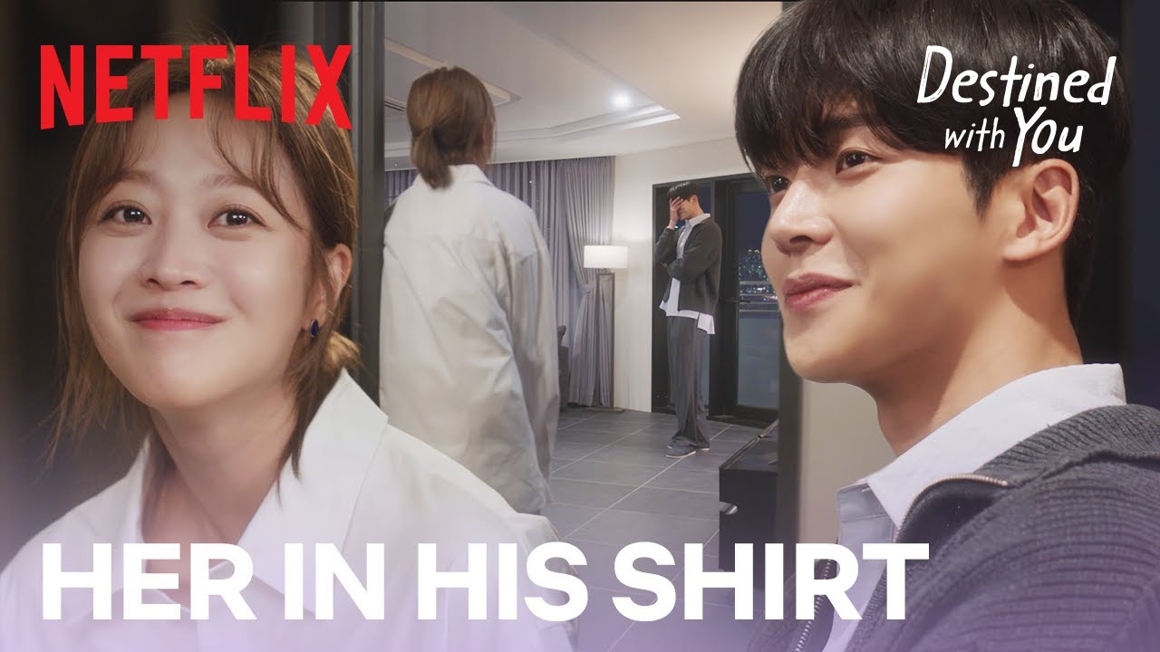 Rowoon is pleasantly surprised by Cho Bo ah in his shirt  Destined With You Ep 15 ENG SUB