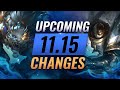 MASSIVE CHANGES: NEW BUFFS & NERFS Coming in Patch 11.15 - League of Legends