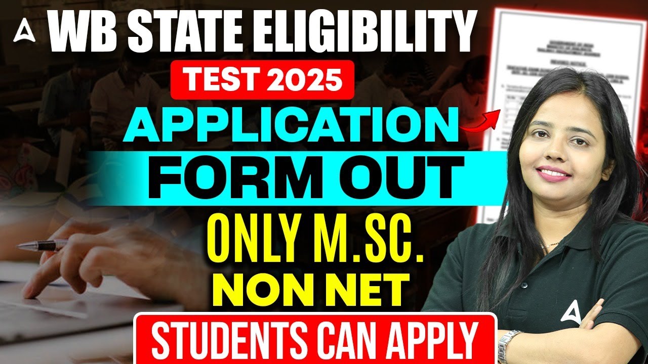 WB SET Form Fill Up 2025 | WB SET 2025 Application Form | WB SET Eligibility Criteria