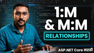 EF Core Relationships Part 2 | One-to-Many (1:M) & Many-to-Many (M:M) | ASP.NET Core Marathi
