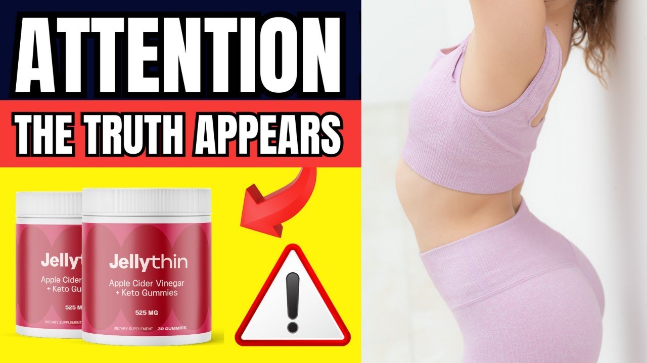 JellyThin REVIEW (📛SCAM OR LEGIT?🥶) – JellyThin Reviews – Does JellyThin Work? JellyThin Amazon
