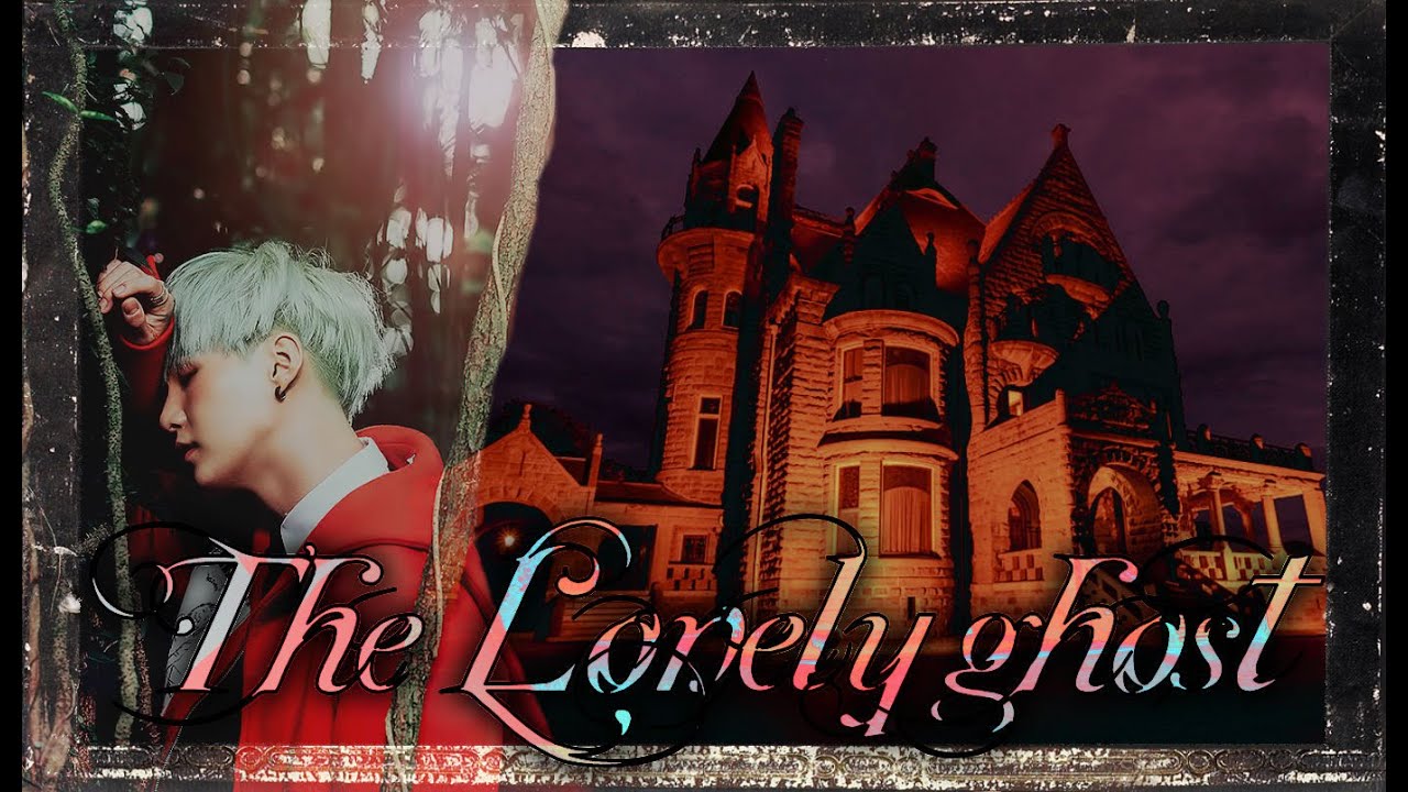 The Lonely Ghost (Yoongi  FF) Birthday special