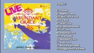 Harvest Praise Ministry - Abundant Grace (2007) Lagu Rohani Full Album