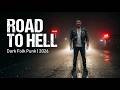 Road to Hell ❗ Dark Folk Punk - Original Song 2026