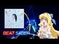 be perfect, plz! 《この勇者が俺TUEEEくせに慎重すぎる》ED –安月名莉子Expert+ S| Beat Saber(CC)