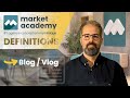 Blog et vlog  dfinition  market academy par guillaume sanchez