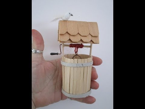 How to Make a Mini Well From Popsicle Sticks 